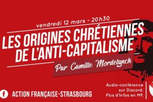 Conférence vidéo de Camille Mordelynch : Les origines chrétiennes de l’anti-capitalisme