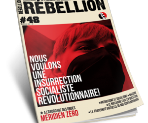 Rébellion, la revue de l'OSRE. Abonnez-vous !