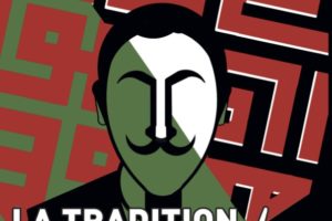 Sortie du Rébellion 97 : La tradition en action !
